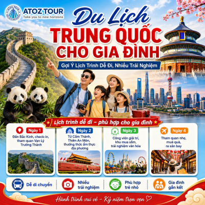 Du Lịch Trung Quốc Cho Gia Đình - ATOZ TOUR