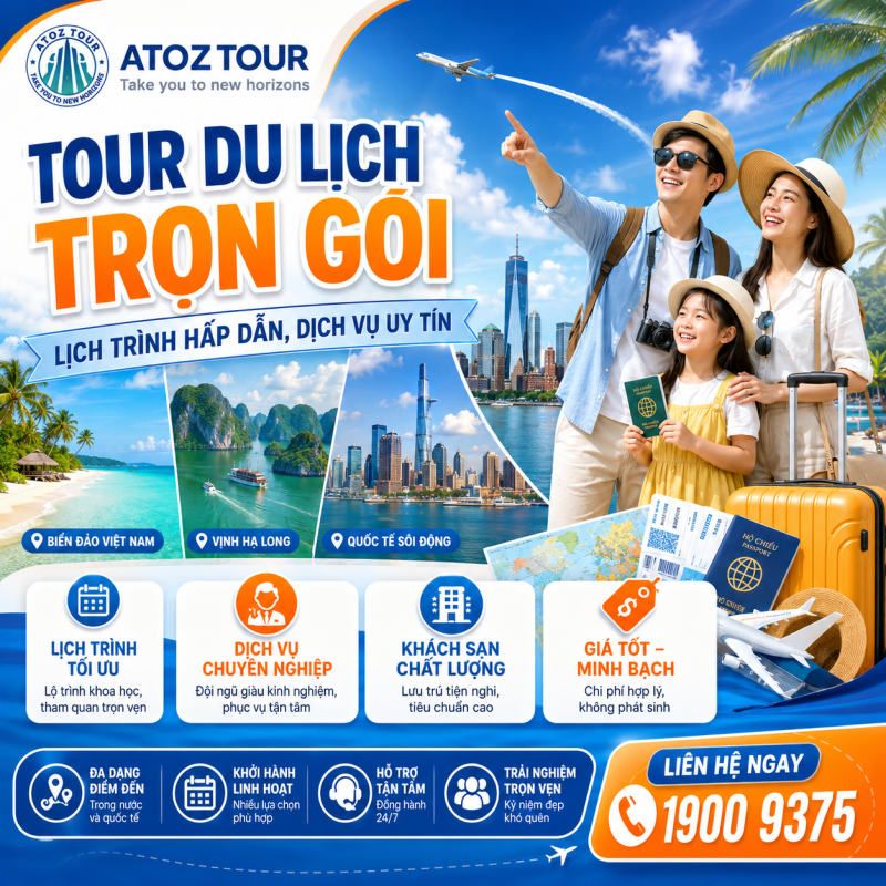 Tour Du Lịch Trọn Gói – Lịch Trình Hấp Dẫn, Dịch Vụ Uy Tín - ATOZ TOUR